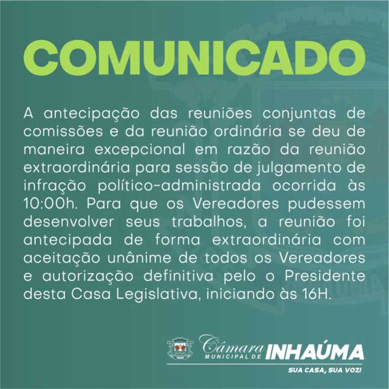 ANTECIPAÇÃO DO HORÁRIO DA REUNIÃO ORDINÁRIA