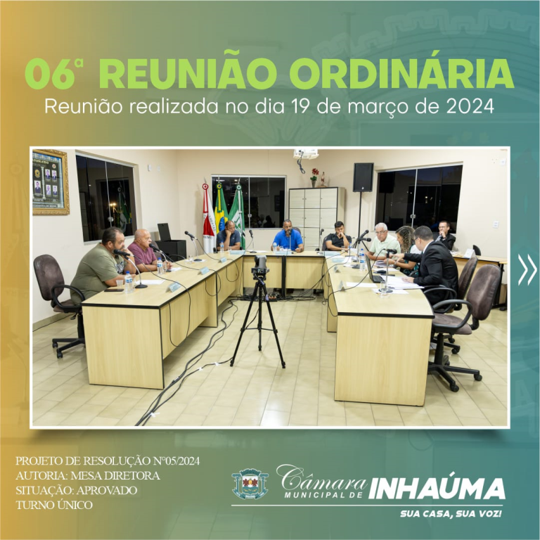 6ª Reunião Ordinária de 2024