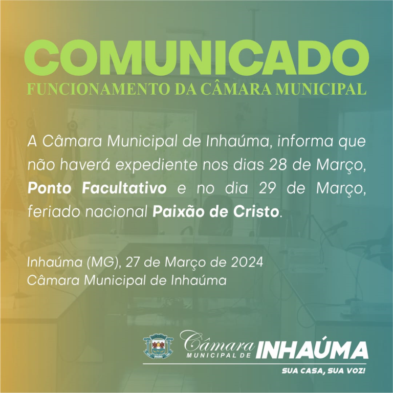 COMUNICADO DE FUNCIONAMENTO DA CÂMARA MUNICIPAL