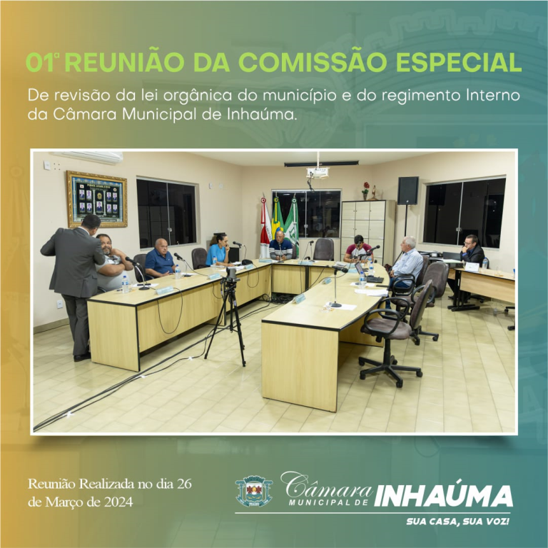 1ª Reunião da Comissão Especial