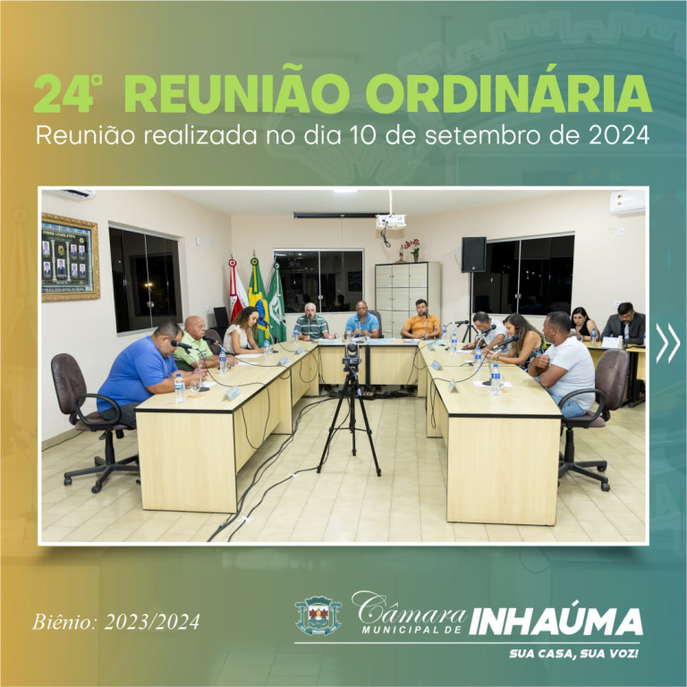 24ª Reunião Ordinária de 2024