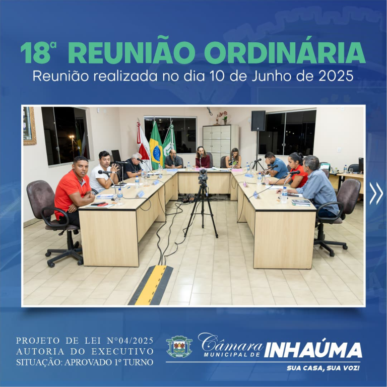 18ª Reunião Ordinária de 2025